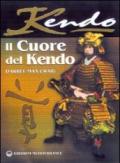 Il cuore del Kendo. Filosofia e pratica dell'arte della spada