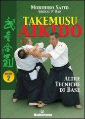 Takemusu aikido. 2.Altre tecniche di base