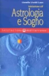 Iniziazione all'astrologia e sogno