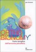 Ortho-Bionomy. L'arte semplice dell'armonia psicofisica