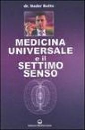 Medicina universale e il Settimo Senso