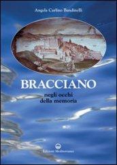 Bracciano. Negli occhi della memoria