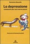 La depressione. Conoscerla per non averne paura