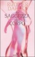 La saggezza del corpo