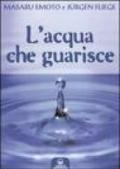 L'acqua che guarisce