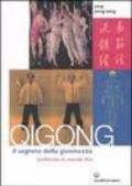 Qigong. Il segreto della giovinezza