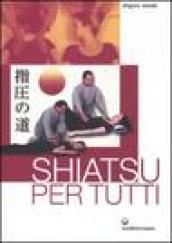 Shiatsu per tutti