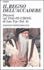 Il regno dell'accadere. Discorsi sul Tao-Te-Ching di Lao Tzu. Ediz. illustrata: 4