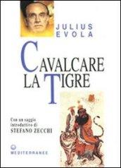 Cavalcare la tigre