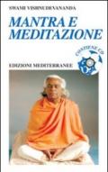 Mantra e Meditazione (Yoga, zen, meditazione)