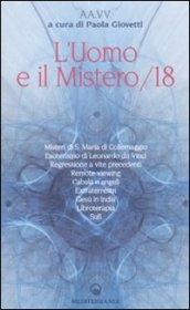 L'uomo e il mistero: 18