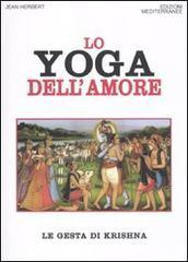 Lo yoga dell'amore. Le gesta di Krishna