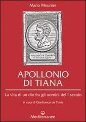 Apollonio di Tiana. La vita di un dio fra gli uomini del I secolo