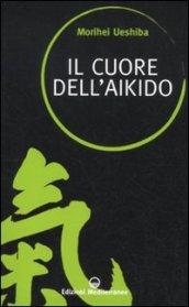 Il cuore dell'aikido