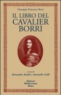 Il libro del Cavalier Borri (Biblioteca ermetica)