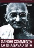 Gandhi commenta la Bhagavad Gita