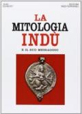 La mitologia indù e il suo messaggio