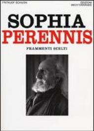 Sophia Perennis. Frammenti scelti