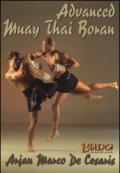 Advanced Muay Thai Boran. Ediz. inglese