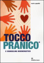 Tocco pranico e counseling bioenergetico