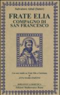 Frate Elia compagno di San Francesco