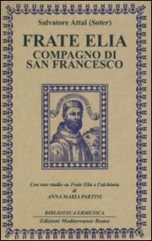 Frate Elia compagno di San Francesco