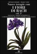 Nuove terapie con i fiori di Bach: 2