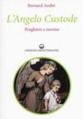 L’Angelo Custode: Preghiere e novene