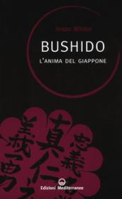 Bushidò. L'anima del Giappone