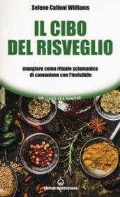 IL CIBO DEL RISVEGLIO