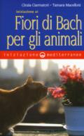 Iniziazione ai fiori di Bach per gli animali