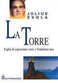 La torre. Foglio di espressioni varie e Tradizione una