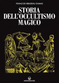 Storia dell'occultismo magico