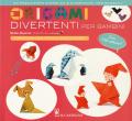 Origami divertenti per bambini. Con adesivi