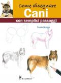 Come disegnare cani con semplici passaggi