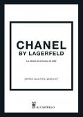 Chanel by Lagerfeld. La storia di un'icona di stile