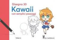 Disegna 30 kawaii con semplici passaggi