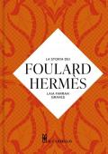 La storia dei foulard Hermes