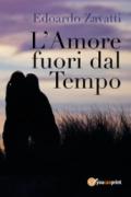 L'amore fuori dal tempo