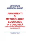 Argomenti di metodologie educative in comunità