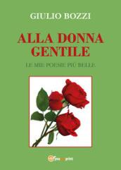 Alla donna gentile