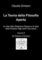 La teoria della filosofia aperta. 6.