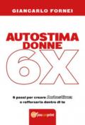 Autostima donne 6x