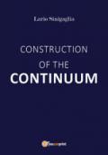 Construction of the continuum