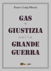 Gas e giustizia nella Grande Guerra