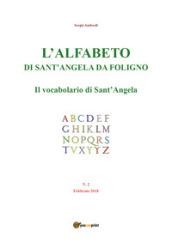 L'alfabeto di sant'Angela da Foligno (2018). 2: Il vocabolario di Sant'Angela (febbraio)