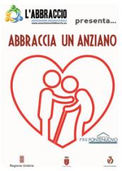 Abbraccia un anziano