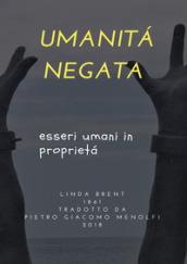 Umanità negata