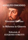 Giovanni Calvino e la Riforma a Ginevra