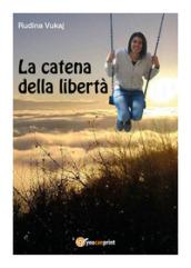 La catena della libertà